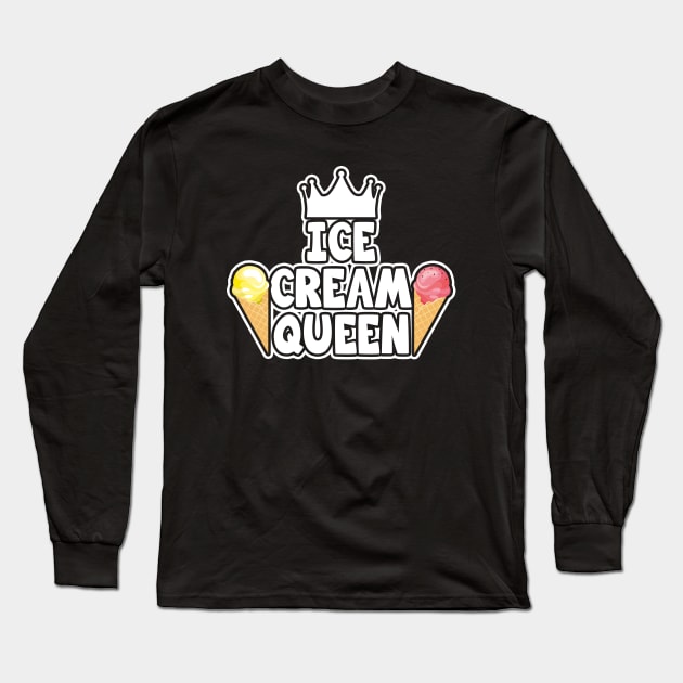 Ice Cream Queen Long Sleeve T-Shirt by LunaMay